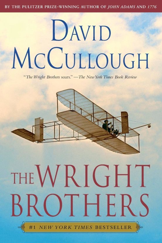David McCullough - The Wright Brothers Book