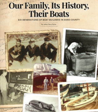 Our Family, Its History, Their Boats | Outer Banks Boat Building
