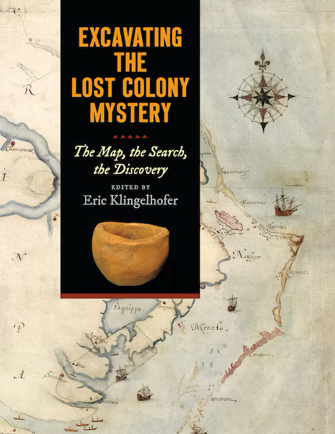 Excavating the Lost Colony Mystery Book